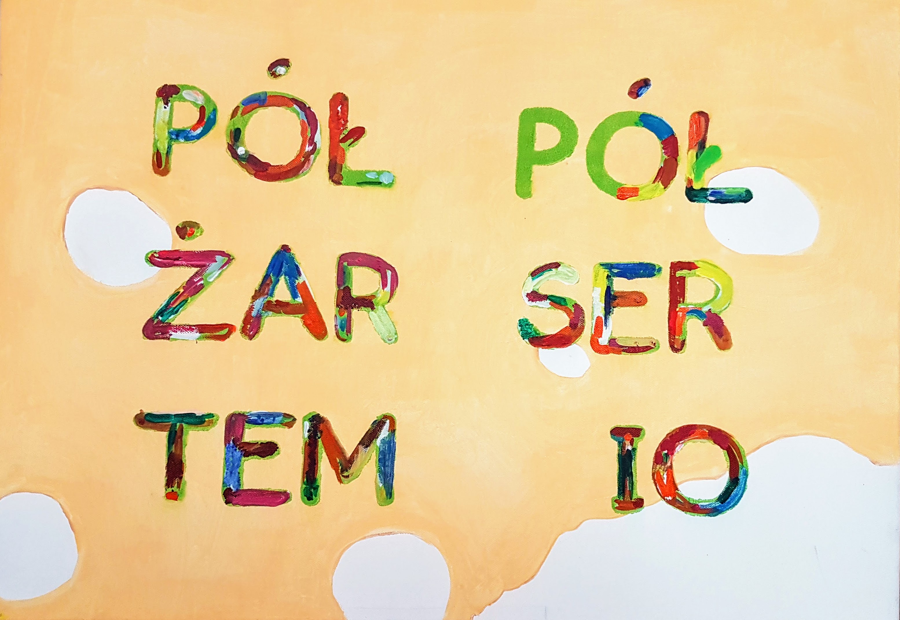 2020 Pół żartem pół serio 70x50